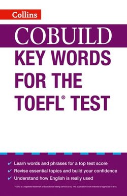 Collins COBUILD Key Words for the TOEFL Test -  - 9780007453467