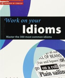 Collins Work On Your Idioms - Sandra Anderson - 9780007464678