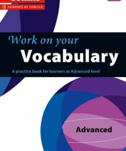 Collins Work on Your Vocabulary Advanced (C1) -  - 9780007499687