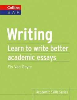 Collins English for Academic Purposes: Writing - Els Van Geyte - 9780007507108