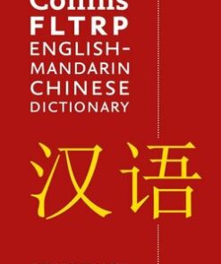 Collins FLTRP English-Mandarin Chinese Dictionary for Advanced Learners and Professionals - Collins Dictionaries - 9780008251246