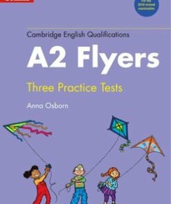 Collins Cambridge English: Young Learners (YLE) Three Practice Tests for A2 Flyers with Audio Download - Anna Osborn - 9780008274887