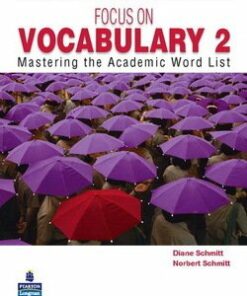 Focus on Vocabulary 2: Mastering the Academic Word List Student's Book - Diane Schmitt - 9780131376175
