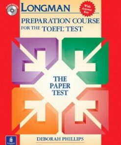 Longman Preparation Course for the TOEFL Test (Paper Test) Book and CD-ROM with Answer Key - Deborah Phillips - 9780131408838