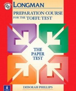 Longman Preparation Course for the TOEFL Test (Paper Test) Book and CD-ROM without Answer Key - Deborah Phillips - 9780131408869