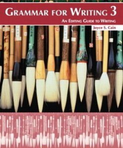 Grammar for Writing 3 Student Book - Joyce S. Cain - 9780132089005