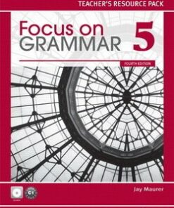 Focus on Grammar (4th Edition) 5 Teacher's Resource Pack with CD-ROM -  - 9780132169974