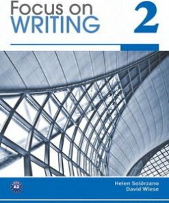 Focus on Writing 2 Student Book with ProofWriter - Helen S. Solorzano - 9780132313520