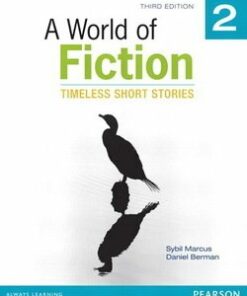 A World of Fiction 2 Timeless Short Stories - Sybil Marcus - 9780133046175
