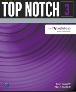 Top Notch (3rd Edition) 3 Student Book with MyEnglishLab - Joan Saslow - 9780133542783