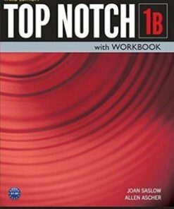 Top Notch (3rd Edition) 1 Combo B (Split Edition - Student Book & Workbook) - Joan Saslow - 9780133819281