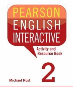 Pearson English Interactive 2 (B1 / Pre-Intermediate) Activity & Resource Book - Michael Rost - 9780133835328