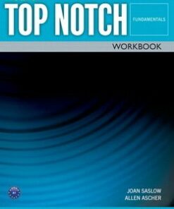 Top Notch (3rd Edition) Fundamentals Workbook - Joan Saslow - 9780133927771