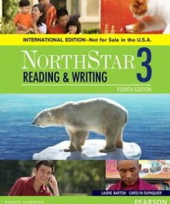 NorthStar (4th Edition) Reading & Writing 3 Student Book (International Edition) - Laurie Barton - 9780134049762