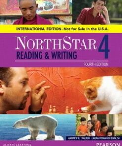 NorthStar (4th Edition) Reading & Writing 4 Student Book (International Edition) - Andrew K. English - 9780134049779
