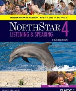 NorthStar (4th Edition) Listening & Speaking 4 Student Book (International Edition) - Tess Ferree - 9780134049823