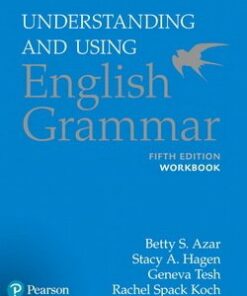 Understanding and Using English Grammar (5th Edition) Workbook with Answer Key - Betty Schrampfer Azar - 9780134275444