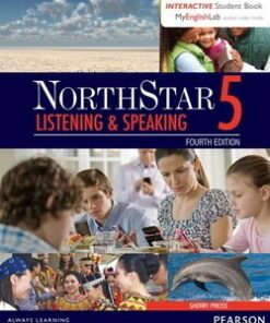 NorthStar (4th Edition) Listening & Speaking 5 Student Book with Interactive Student Book & MyEnglishLab - Sherry Preiss - 9780134280844