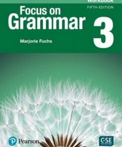 Focus on Grammar (5th Edition) 3 Intermediate Workbook -  - 9780134579597