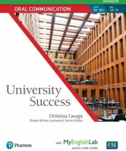University Success Advanced Level: Oral Communication Student Book with MyEnglishLab - Christina Cavage - 9780134652689