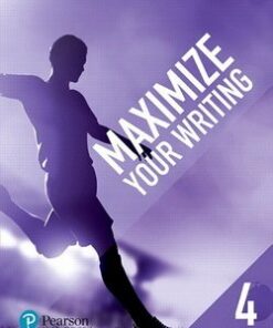 Maximize Your Writing 4 Advanced -  - 9780134661407
