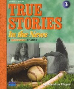 True Stories in the News Book with Audio CD (3rd Edition) - Sandra Heyer - 9780136154815