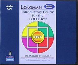 Longman Introductory Course for the TOEFL Test iBT (2nd Edition) Classroom Audio CDs - Deborah Phillips - 9780137135769