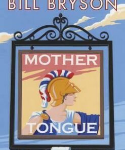 Mother Tongue - Bill Bryson - 9780141040080