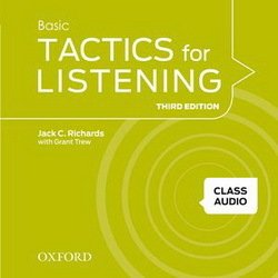 Tactics for Listening Basic (3rd Edition) Class Audio CDs (3) - Richards