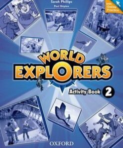 World Explorers 2 Activity Book with Online Practice -  - 9780194026581