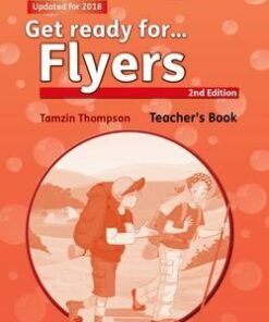 Get Ready for (2nd Edition - 2018 Exam) Flyers Teacher's Book with Classroom Presentation Tool - Petrina Cliff - 9780194041768