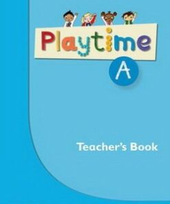 Playtime A Teacher's Book -  - 9780194046602