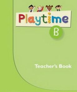 Playtime B Teacher's Book -  - 9780194046619
