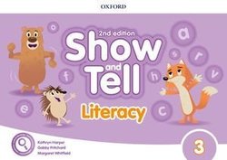 Show and Tell (2nd Edition) 3 Literacy Book -  - 9780194054812