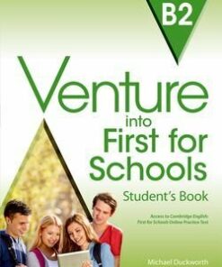 Venture into First for Schools B2 Student's Book Pack - Michael Duckworth - 9780194114998