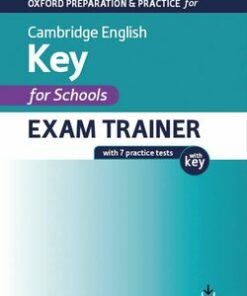 Oxford Preparation & Practice for Cambridge English A2 Key for Schools (KET4S) (2020 Exam) Exam Trainer Student's Book Pack with Answer Key -  - 9780194118859