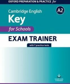 Oxford Preparation & Practice for Cambridge English A2 Key for Schools (KET4S) (2020 Exam) Exam Trainer Student's Book Pack without Answer Key -  - 9780194118927
