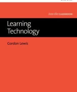 Learning Technology - Into the Classroom - Gordon Lewis - 9780194200417