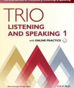 Trio Listening and Speaking 1 Student's Book with Online Practice - Alice Savage - 9780194203067
