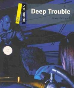 Dominoes 1 Deep Trouble - Lesley Thompson - 9780194247610