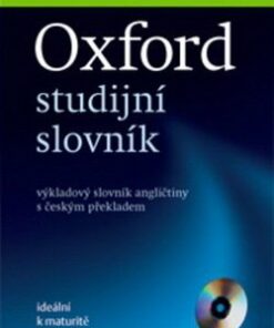Oxford Studijni Slovnik: Vykladovy Slovnik Anglictiny S Ceskym Prekladem / Students Czech Dictionary with CD-ROM -  - 9780194306553