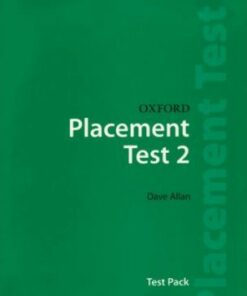 Oxford Placement Tests 2 Pack of 40 Tests - Dave Allan - 9780194309011