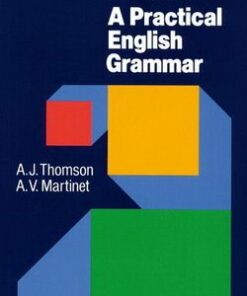 A Practical English Grammar - A. J. Thomson - 9780194313421