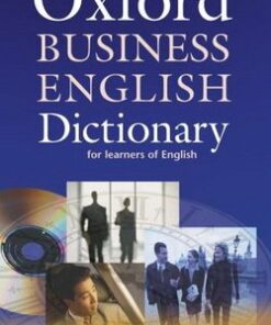 Oxford Business English Dictionary for Learners of English with CD-ROM - Parkinson