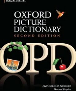 The Oxford Picture Dictionary (2nd Edition) Monolingual English Edition - Jayme Adelson-Goldstein - 9780194369763