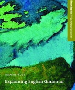 OHLT Explaining English Grammar - George Yule - 9780194371728