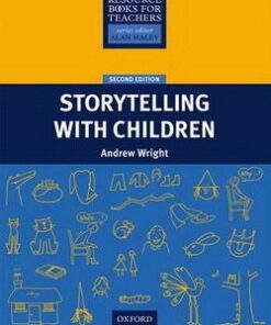 Primary RBT Storytelling with Children (2nd Edition) - Andrew Wright - 9780194425810