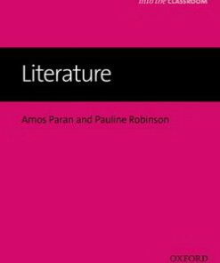 Literature - Into the Classroom - Amos Paran - 9780194427524