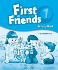 First Friends 1 Activity Book - Susan Iannuzzi - 9780194432061