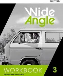 Wide Angle 3 Workbook - Kristin Donnalley Sherman - 9780194528382